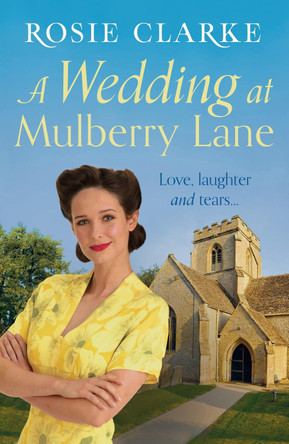 A Wedding at Mulberry Lane by Rosie Clarke 9781788546201 [USED COPY]