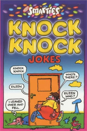 Smarties Knock Knock Jokes by Mike Ashley 9781841194110 [USED COPY]