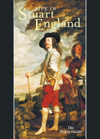 Life in Stuart England by Peter Brimacombe 9781841651057 [USED COPY]