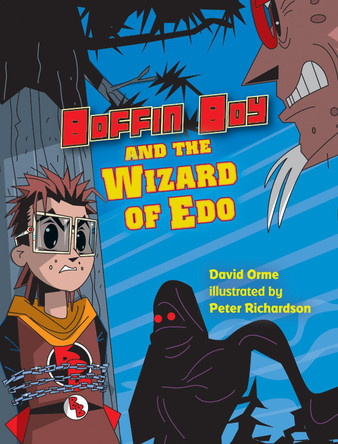 Boffin Boy and the Wizard of Edo by David Orme 9781841676142 [USED COPY]