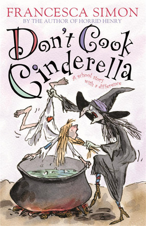 Don't Cook Cinderella by Francesca Simon 9781842551486 [USED COPY]