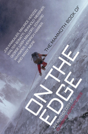 The Mammoth Book of On The Edge by Jon E. Lewis 9781845299248 [USED COPY]