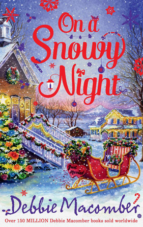 On A Snowy Night: The Christmas Basket / The Snow Bride by Debbie Macomber 9781848452602 [USED COPY]