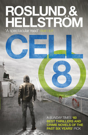 Cell 8: Ewert Grens 3 by Anders Roslund 9781849161497 [USED COPY]