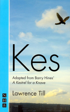 Kes (stage version) by Barry Hines 9781854594860 [USED COPY]