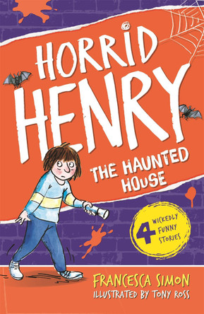 The Haunted House: Book 6 by Francesca Simon 9781858816500 [USED COPY]