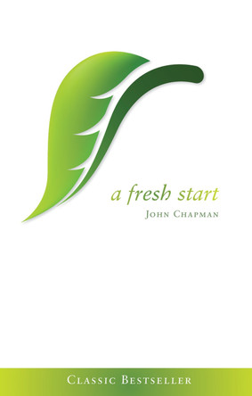 A Fresh Start by John Chapman 9781906334413 [USED COPY]