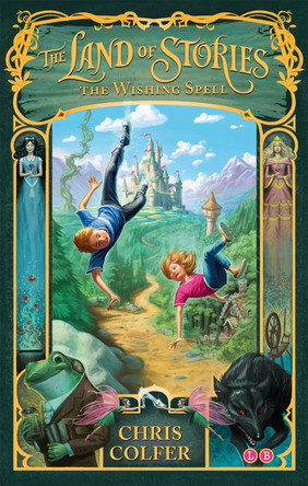 The Land of Stories: The Wishing Spell: Book 1 by Chris Colfer 9781907411755 [USED COPY]