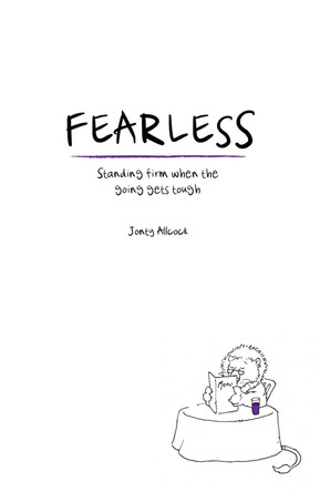 Fearless: Standing firm when the going gets tough by Jonty Allcock 9781909919822 [USED COPY]