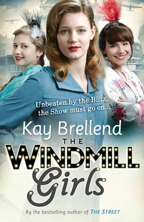 The Windmill Girls by Kay Brellend 9780007575282 [USED COPY]
