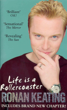 Life Is A Rollercoaster by Ronan Keating 9780091878481 [USED COPY]