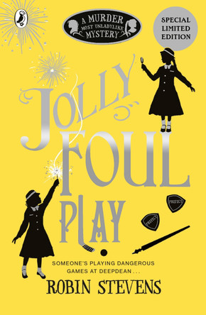 Jolly Foul Play: A Murder Most Unladylike Mystery by Robin Stevens 9780141369693 [USED COPY]