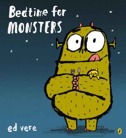 Bedtime for Monsters by Ed Vere 9780141502397 [USED COPY]