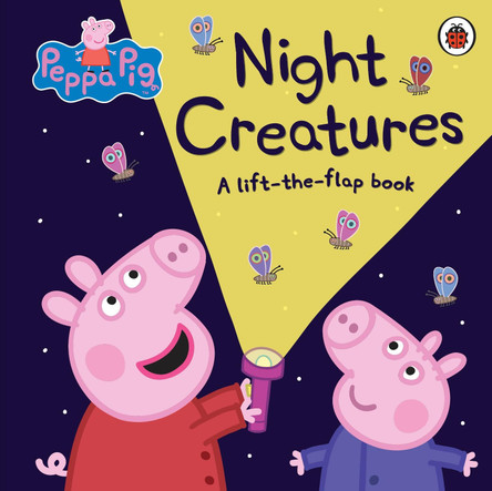 Peppa Pig: Night Creatures: A Lift-the-Flap Book by Peppa Pig 9780241249918 [USED COPY]