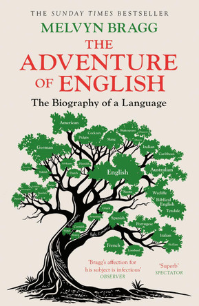 The Adventure Of English by Melvyn Bragg 9780340829936 [USED COPY]