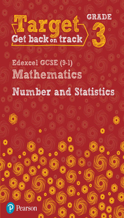 Target Grade 3 Edexcel GCSE (9-1) Mathematics Number and Statistics Workbook by Diane Oliver 9780435183325 [USED COPY]