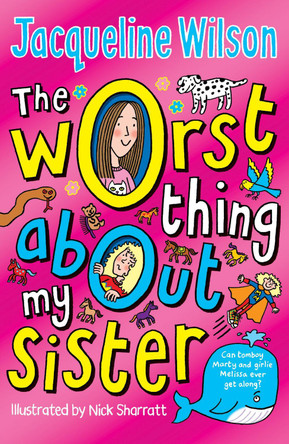 The Worst Thing About My Sister by Jacqueline Wilson 9780440869283 [USED COPY]