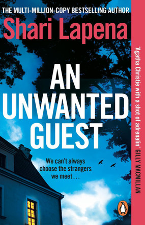 An Unwanted Guest by Shari Lapena 9780552174879 [USED COPY]