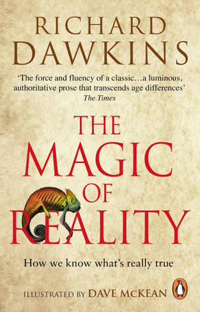 The Magic of Reality: How we know what's really true by Richard Dawkins 9780552778053 [USED COPY]