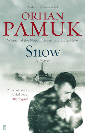 Snow by Orhan Pamuk 9780571218318 [USED COPY]