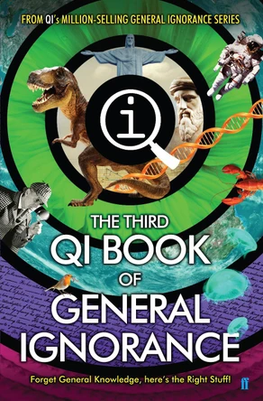 QI: The Third Book of General Ignorance by John Lloyd 9780571308989 [USED COPY]