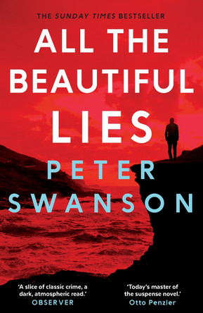 All the Beautiful Lies by Peter Swanson 9780571327218 [USED COPY]