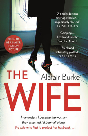 The Wife by Alafair Burke 9780571328192 [USED COPY]