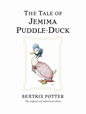 The Tale of Jemima Puddle-Duck by Beatrix Potter 9780723247784 [USED COPY]