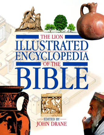 The Lion Illustrated Encyclopedia of the Bible by John Drane 9780745950617 [USED COPY]