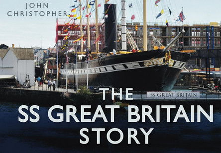 The SS Great Britain Story by John Christopher 9780752456041 [USED COPY]