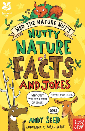 National Trust: Ned the Nature Nut's Nutty Nature Facts and Jokes by Andy Seed 9780857639257 [USED COPY]