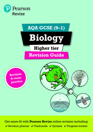 Pearson REVISE AQA GCSE Biology (Higher) Revision Guide: incl. online revision and quizzes - for 2025 and 2026 exams: AQA by Pauline Lowrie 9781292135038 [USED COPY]