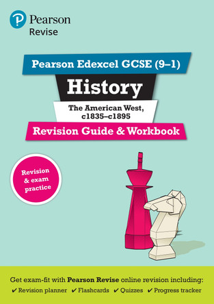 Pearson REVISE Edexcel GCSE History The American West Revision Guide and Workbook: for 2025 and 2026 exams incl. online revision and quizzes - for 2025 and 2026 exams: Edexcel by Rob Bircher 9781292169774 [USED COPY]