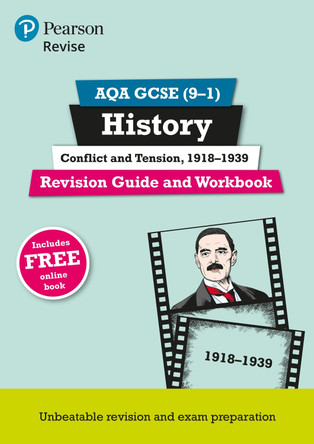 Revise AQA GCSE (9-1) History Conflict and tension, 1918-1939 Revision Guide and Workbook: includes free online edition by Victoria Payne 9781292204772 [USED COPY]