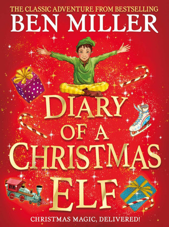 The Diary of a Christmas Elf by Ben Miller 9781398501836 [USED COPY]