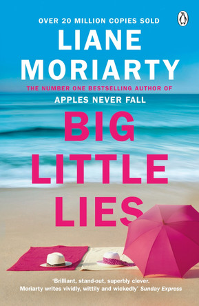 Big Little Lies: The No.1 bestseller behind the award-winning TV series by Liane Moriarty 9781405916363 [USED COPY]