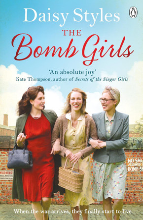 The Bomb Girls by Daisy Styles 9781405926171 [USED COPY]