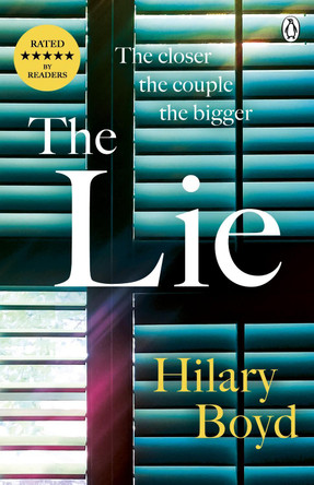 The Lie: The emotionally gripping family drama that will keep you hooked until the last page by Hilary Boyd 9781405934831 [USED COPY]