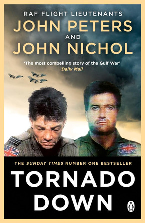 Tornado Down: The Centenary Collection by John Nichol 9781405952460 [USED COPY]