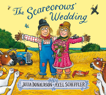The Scarecrows' Wedding by Julia Donaldson 9781407170749 [USED COPY]