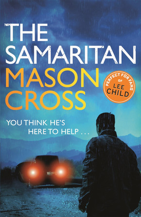 The Samaritan: Carter Blake Book 2 by Mason Cross 9781409146179 [USED COPY]