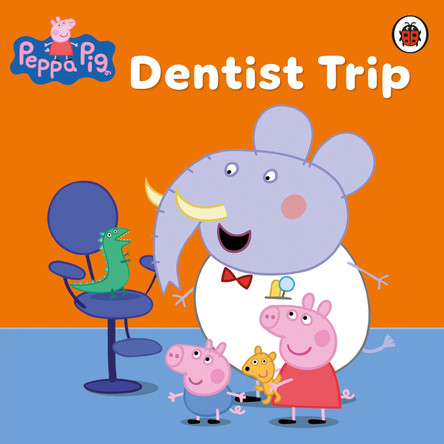 Peppa Pig: Dentist Trip by Peppa Pig 9781409301936 [USED COPY]