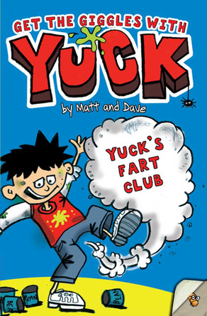 Yuck's Fart Club by Matt and Dave 9781416910923 [USED COPY]