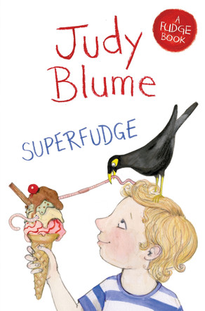 Superfudge by Judy Blume 9781447262893 [USED COPY]