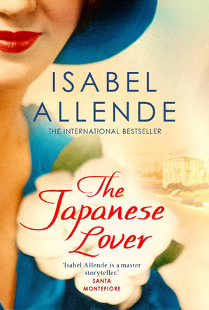 The Japanese Lover by Isabel Allende 9781471152191 [USED COPY]