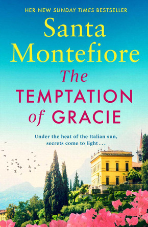 The Temptation of Gracie by Santa Montefiore 9781471169618 [USED COPY]