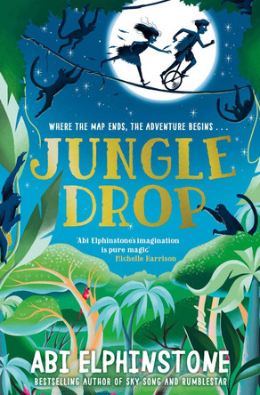 Jungledrop by Abi Elphinstone 9781471173684 [USED COPY]
