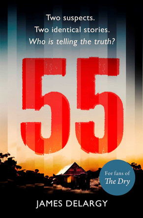 55: The twisty, unforgettable serial killer thriller of the year in 2019 by Mr. James Delargy 9781471177552 [USED COPY]