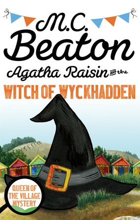 Agatha Raisin and the Witch of Wyckhadden by M. C. Beaton 9781472121332 [USED COPY]