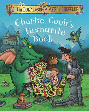 Charlie Cook's Favourite Book by Julia Donaldson 9781509812486 [USED COPY]